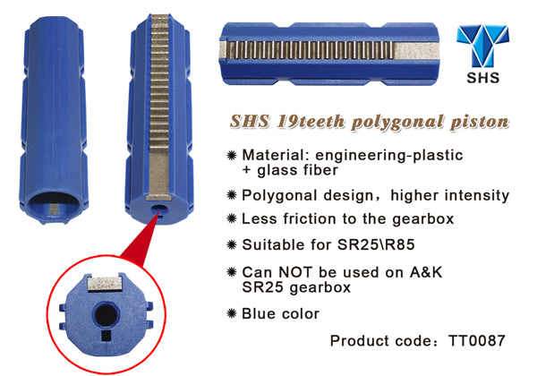 SHS 19 teeth polygonal piston